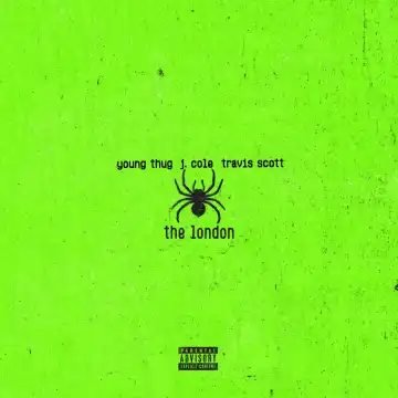 Young Thug - The London ft. J. Cole & Travis Scott